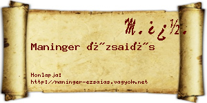 Maninger Ézsaiás névjegykártya